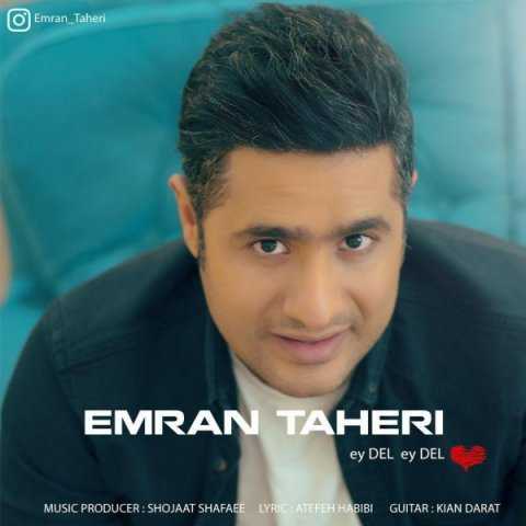 Emran Taheri Ey Del Ey Del